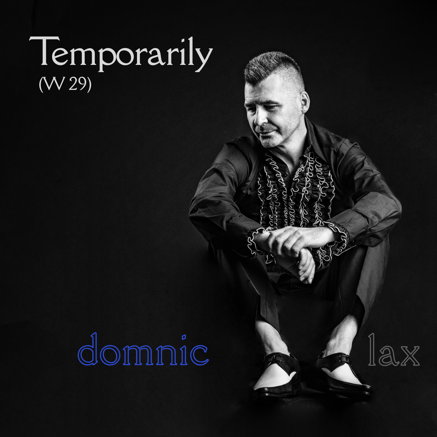 Temporarily (W29)